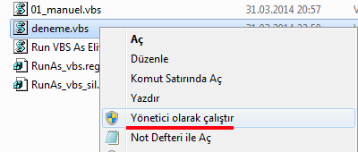 vbs yonetici olarak çalıştır