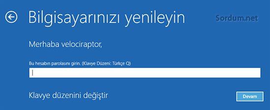 Bilgisayarı yenile parola sorusu