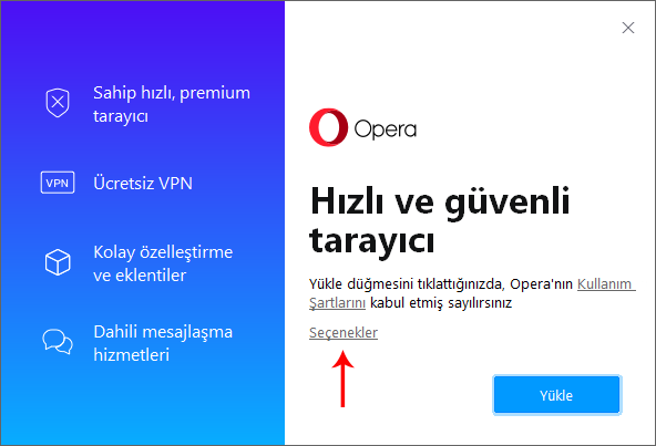 opera kurulum seçenekleri