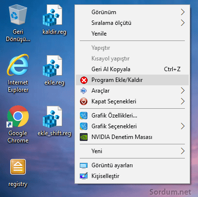 sağ tuşta program ekle kaldır