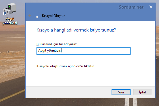 masaüstüne aygıt yöneticisi kısayolu oluştu