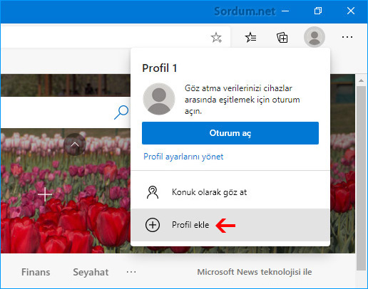 Microsoft EDGE ye Profil nasıl eklenir