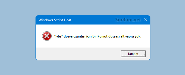 Vbs komut dosyası altyapısı yok