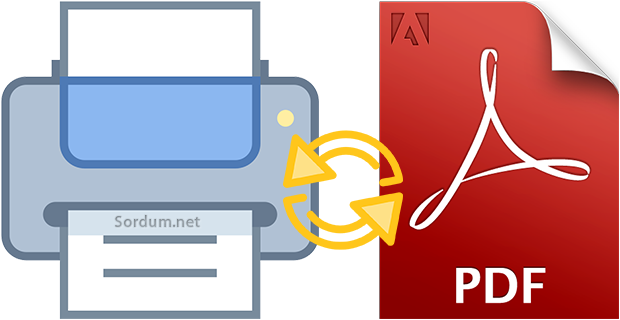 Microsoft Print To PDF yok yada çalışmıyor