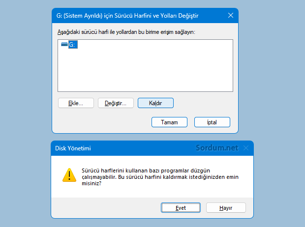 Sistem ayrıldı sürücü harfini kaldır