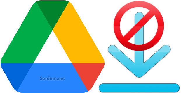 Google drive dosyayı indirmeye izin vermiyor